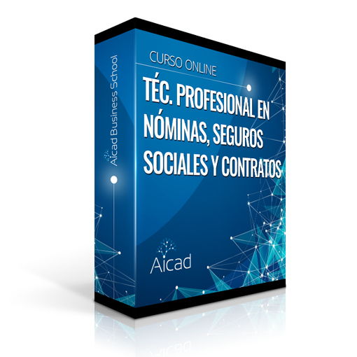 Técnico Profesional en Nóminas, Seguros Sociales, Finiquitos y Contratos