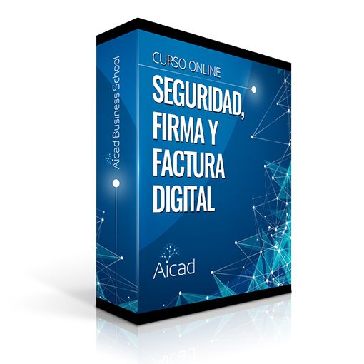  Especialista TIC en Seguridad Digital, Firma Digital y Factura Digital